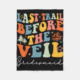 Letzter Weg vor dem Veil Bridesmaid Camping Bach Fleecedecke