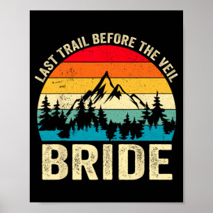 Letzter Weg vor der Veil Bride Retro Wanderweg Bac Poster