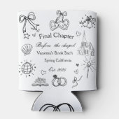 Letztes Kapitel vor dem Kapellbuch Bachelorette Dosenkühler (Rückseite)