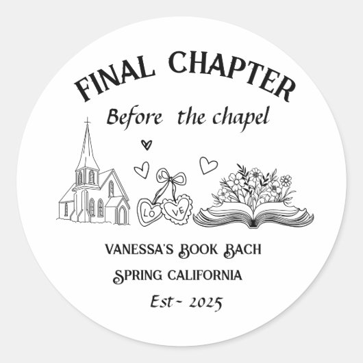 Letztes Kapitel vor dem Kapellbuch Bachelorette Runder Aufkleber (Vorderseite)