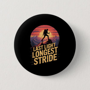 Letztes Licht längster Schritt Sonnenuntergang Wan Button