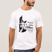 Letztes Mal sah ich eine Frau wie Hillary T-Shirt (Vorderseite)