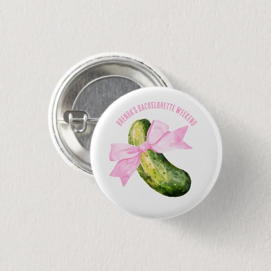 Letztes Pickle Sie wird immer kitzeln Junggeselinn Button (Vorne & Hinten)