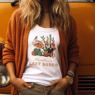 Letztes Rodeo T-Shirt