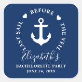 Letztes Segel vor dem Schleier-Junggeselinnen-Absc Quadratischer Aufkleber (Vorderseite)