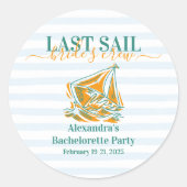 Letztes Segel vor dem Schleier-Junggeselinnen-Absc Runder Aufkleber (Vorderseite)