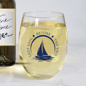 Letztes Segel vor dem Schleier-Junggeselinnen-Absc Weinglas Ohne Stiel