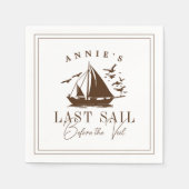 Letztes Segel vor dem Schleier Nautical Bacheloret Serviette (Vorderseite)