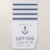 Letztes Segel vor dem Schleier Nautical Bacheloret Strandtuch (Vorderseite)