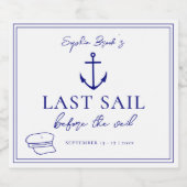 Letztes Segel vor dem Veil Bachelorette Wochenende Schaumweinetikett (Einzelnes Label)