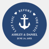 Letztes Segel vor der Schleier-Nautik-Hochzeit Runder Aufkleber (Vorderseite)
