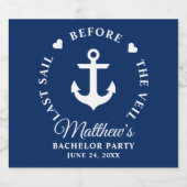 Letztes Segel vor der Veil Bachelor Party Schaumweinetikett (Einzelnes Label)