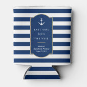 Letztes Segelschiff | Bachelorette Can Cooler Dosenkühler (Vorderseite)