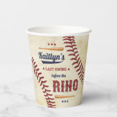 Letztes Swing vor dem Ring! Baseball-Brautparty Pappbecher (Rückseite)