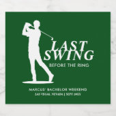 Letztes Swing vor dem Ring Golf Bachelor Alkoholflaschenetikett (Einzelnes Label)
