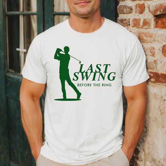 Letztes Swing vor dem Ring Golf Bachelor T-Shirt