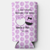 Letztes Swing vor dem Ring Pre-Wedding Pickleball Selters Dosenkühler (Vorderseite)