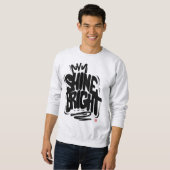 Leuchte hell auf Qualitäts-Sweatshirt Sweatshirt (Vorne ganz)
