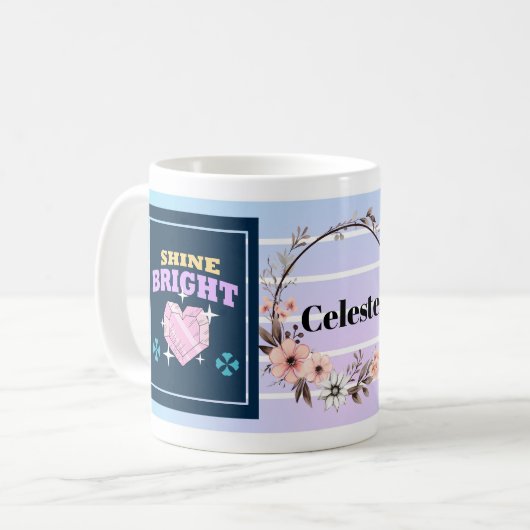 Leuchte Hell – Personalisierte Florale Inspirieren Kaffeetasse (Vorderseite Links)