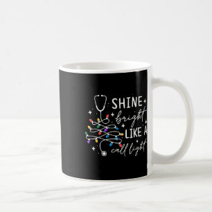 Leuchte hell wie eine Krankenschwester-Weihnachtsb Kaffeetasse