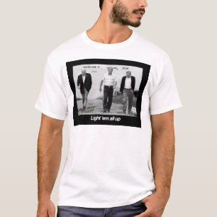 Leuchten Sie ihnen T-Shirt