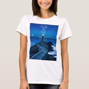Leuchtturm Folgen Sie dem Licht T-Shirt