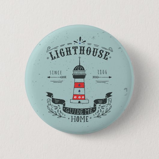 Leuchtturm Guide Me Home Poster Button (Vorderseite)