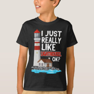 Leuchtturm I Ich mag Leuchttürme am Meer wirklich T-Shirt