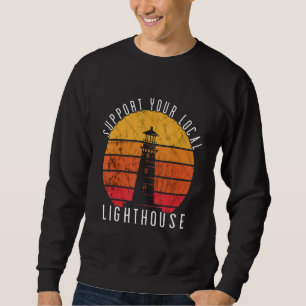 Leuchtturm Retro Vintage Unterstützung lokale Küst Sweatshirt