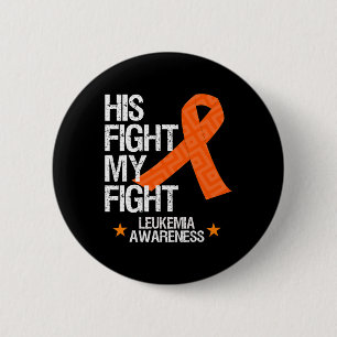 Leukämie Bewusstsein für seinen Kampf Orangen Band Button