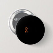 Leukämie Bewusstsein Monat Kampf Orangenblut Button (Vorne & Hinten)