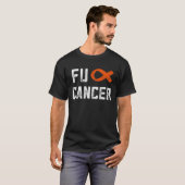 Leukämie Geschenke für Frauen Fick Krebs Chemo F K T-Shirt (Vorne ganz)