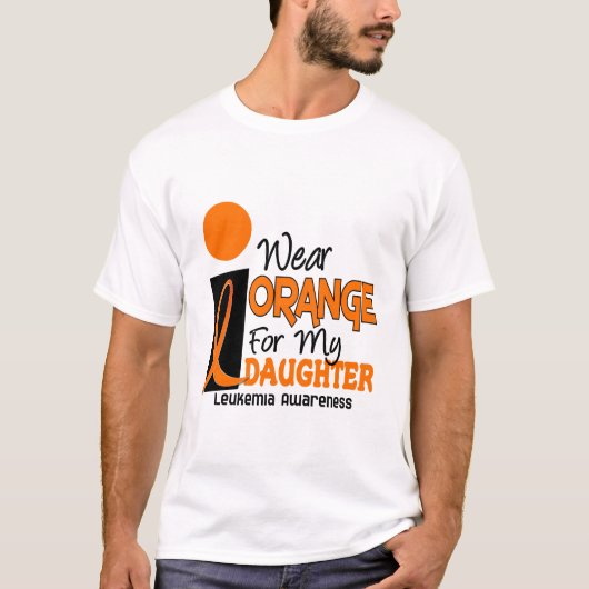 Leukämie I ABNUTZUNGS-ORANGE FÜR MEINE TOCHTER 9 T-Shirt (Vorderseite)