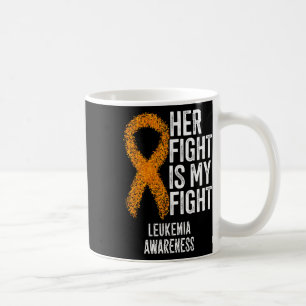 Leukämie Ihr Kampf ist mein Kampf Leukämie Bewusst Kaffeetasse