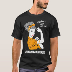 Leukämie warnt meine Schwester, meine Frau kämpft T-Shirt