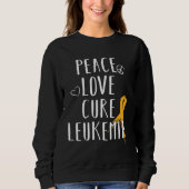 Leukemia Awareness Love Peace Cure Leukemia Sweatshirt (Vorderseite)