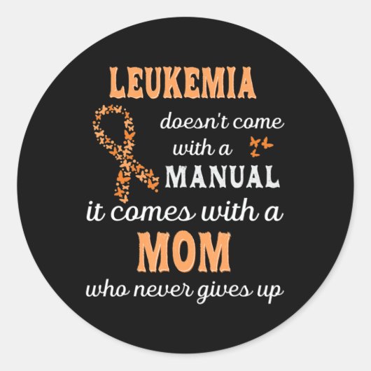 Leukemia awareness Mom Support Leukemia Warrior  Runder Aufkleber (Vorderseite)