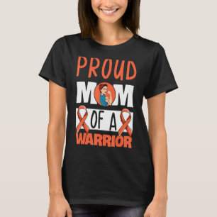 Leukemia Awareness Orange Ribbon Proud Mom of A Wa T-Shirt