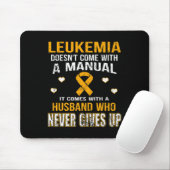 LEUKEMIA kommt mit einem Ehemann, der nie aufgibt Mousepad (Mit Mouse)