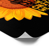 Leukemia Sunflower We Dont Know How Strong We Are  Poster (Ecke)