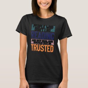 Leute, die Donu2019t lesen mag nicht wirklich Buch T-Shirt