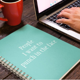 Leute, die ich Gewollt habe, um ins Gesicht zu spi Notizblock