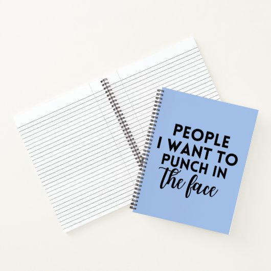 Leute, die ich wollte, ins Gesicht zu stoßen Notizblock (Innenseite)