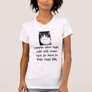 Leute, die Katzen hassen, kommen als Mäuse Woman T-Shirt