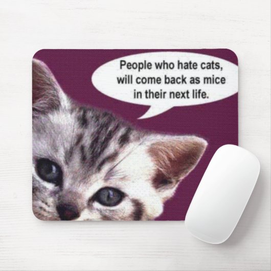 Leute, die Katzen… hassen Mousepad (Mit Mouse)