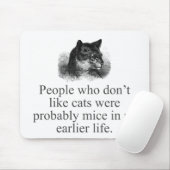 Leute, die Katzen nicht mögen Mousepad (Mit Mouse)