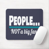 Leute, die kein großer Lüfter vorstellen Mousepad (Mit Mouse)
