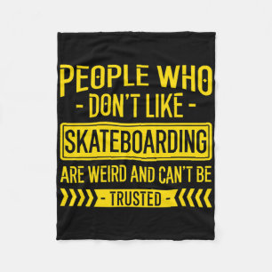 Leute, die Leute nicht mögen, die Skateb nicht mög Fleecedecke