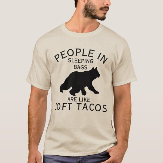 LEUTE, DIE SCHLAFBÄCKE SCHLAFEN, WERDEN VON BÄREN T-Shirt (Vorderseite)