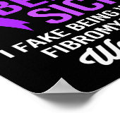 Leute Fake, krank zu sein, ich Fake, gut fibromyal Poster (Ecke)